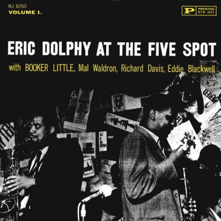 Виниловая пластинка Eric Dolphy - At The Five Spot (Analogue) (Black Vinyl LP)