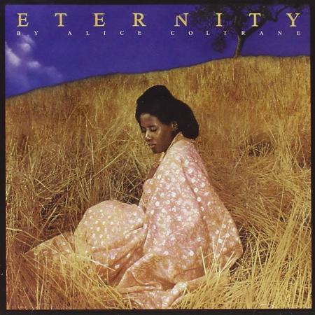 Виниловая пластинка Alice Coltrane - Eternity (BlackVinyl LP)