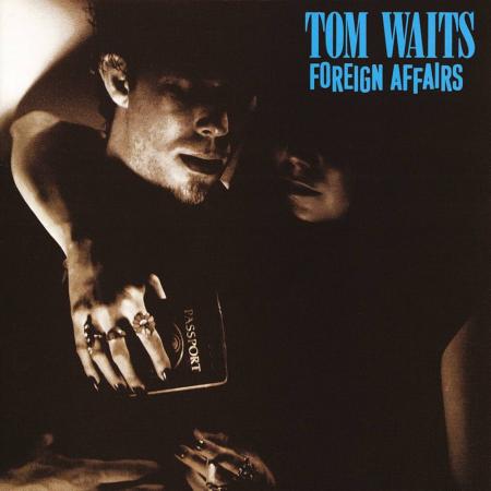 Виниловая пластинка Tom Waits - Foreign Affairs (Black Vinyl LP)