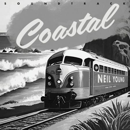 Виниловая пластинка Neil Young - Coastal Soundtrack (Black Vinyl LP)