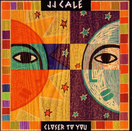 Виниловая пластинка J.J. Cale - Closer To You (Black Vinyl LP)
