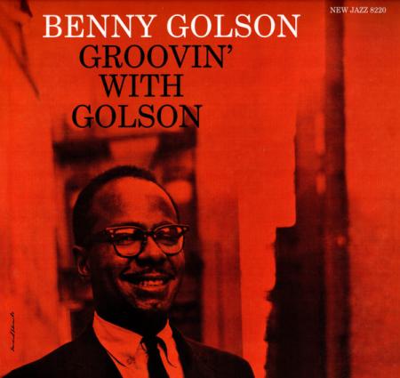 Виниловая пластинка Benny Golson - Groovin' With Golson (Analogue) (Black Vinyl LP)