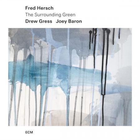 Виниловая пластинка Fred Hersch, Gress, Drew; Baron, Joey - The Surrounding Green (Black Vinyl LP)