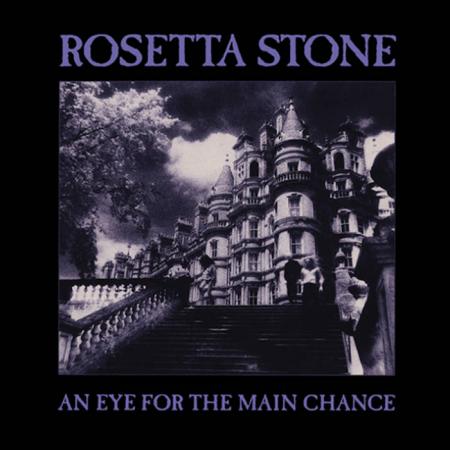 Виниловая пластинка Rosetta Stone - An Eye For The Main Chance (Limited White Vinyl LP)
