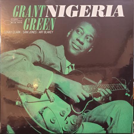 Виниловая пластинка Grant Green, Nigeria (Blue Note Tone Poet Series)