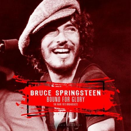 Виниловая пластинка BRUCE SPRINGSTEEN - BEST OF BOUND FOR GLORY - THE RARE 1973 BROADCASTS (LP)