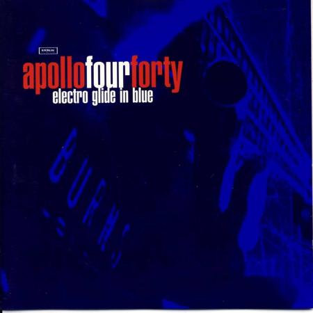 Виниловая пластинка Apollo 440 - Electro Glide In Blue (Translucent Blue Vinyl 2LP)