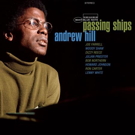 Виниловая пластинка Andrew Hill - Passing Ships (Tone Poet Series)
