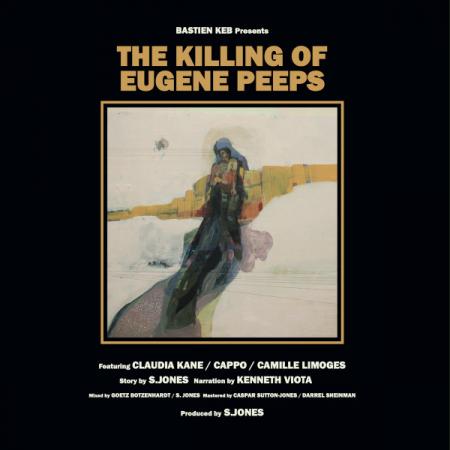 Виниловая пластинка Bastien Keb - The Killing Of Eugene Peeps (Black Vinyl LP)