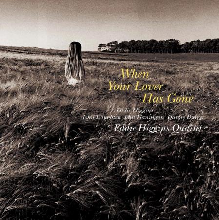 Виниловая пластинка Eddie Higgins - When Your Lover Has Gone (Audiophile) (Black Vinyl 2LP)