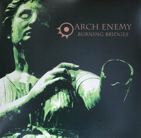 Виниловая пластинка Arch Enemy - Burning Bridges (180 Gram Transparent Green LP)