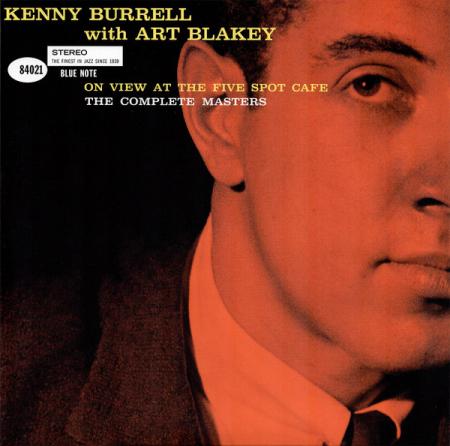 Виниловая пластинка Kenny Burrell, Blakey, Art - On View At The Five Spot Cafe: The Complete Masters (Analogue, Black Vinyl 3LP)