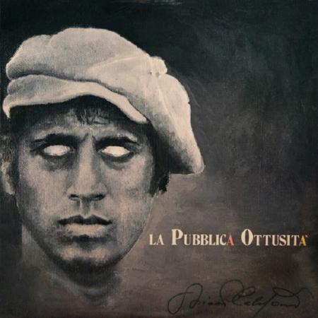 Виниловая пластинка Adriano Celentano - La Pubblica Ottusita (Black Vinyl LP)