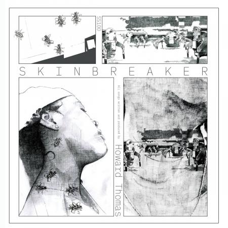 Виниловая пластинка Howard Thomas - Skin Breaker  (Black Vinyl 2LP)