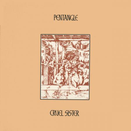 Виниловая пластинка Pentangle - Cruel Sister (Black Vinyl LP)