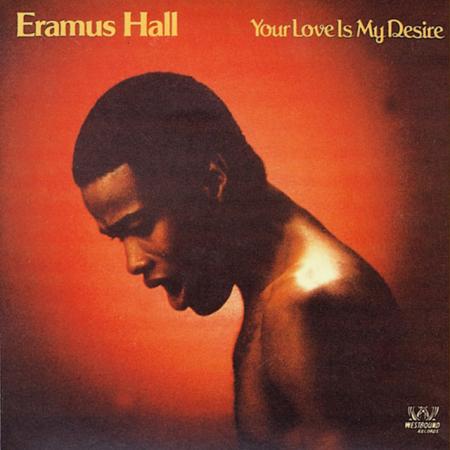 Виниловая пластинка Eramus Hall - Your Love Is My Desire (Remastered Edition Sunkissed Yellow Vinyl LP)