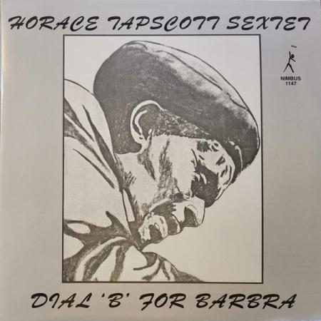 Виниловая пластинка Horace Tapscott - Dial ‘B’ For Barbra (Analogue) (Limited Edition, Black Vinyl 2LP)