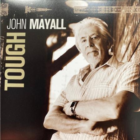 Виниловая пластинка John Mayall - Tough (Limited Edition 180 Gram Clear Vinyl 2LP)