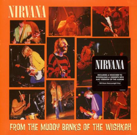 Виниловая пластинка Nirvana, From The Muddy Banks Of The Wishkah (Live)