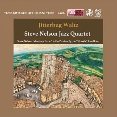 Виниловая пластинка Steve Nelson - Jitterbug Waltz (Audiophile, Hyper Magnum Sound) (Black Vinyl LP)