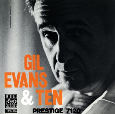 Виниловая пластинка Gil Evans - Gil Evans & Ten (Analogue) (Black Vinyl LP)
