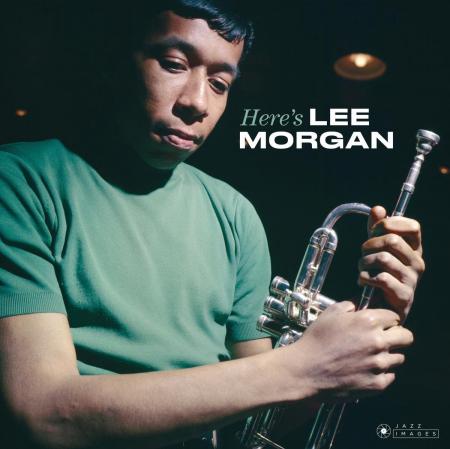 Виниловая пластинка Lee Morgan - Here's Lee Morgan (BlackVinyl LP)