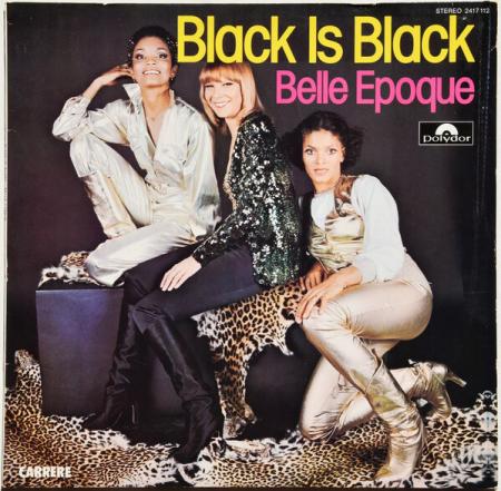 Виниловая пластинка Belle Epoque - Black Is Black (Black Vinyl LP)