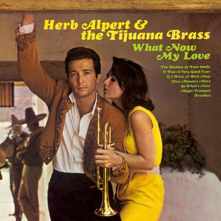 Виниловая пластинка Herb Alpert - What Now My Love (Analogue) (Black Vinyl LP)