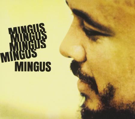 Виниловая пластинка Charles Mingus - Mingus Mingus Mingus Mingus Mingus (Acoustic Sounds)