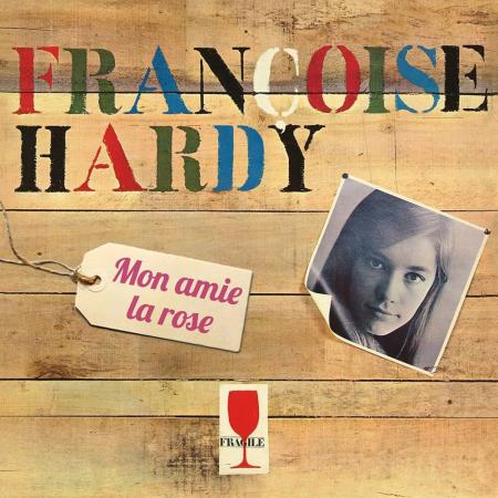 Виниловая пластинка Franсoise Hardy - Mon Amie La Rose (Black Vinyl 2LP)