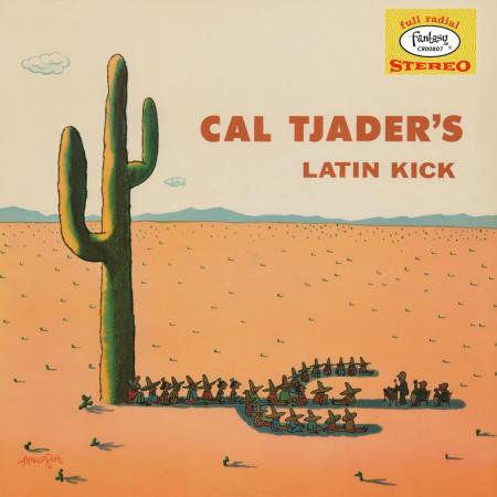 Виниловая пластинка Cal Tjader - Latin Kick (Analogue, Original Jazz Classics) (Black Vinyl LP)