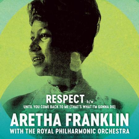 Виниловая пластинка WM ARETHA FRANKLIN /THE ROYAL PHILHARMONIC ORCHESTRA, RESPECT / UNTIL YOU COME BACK TO ME (THAT'S WHAT I'M GONNA DO) (Black Vinyl)