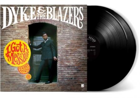 Виниловая пластинка Dyke & The Blazers - I Got A Message: Hollywood (1968-1970)