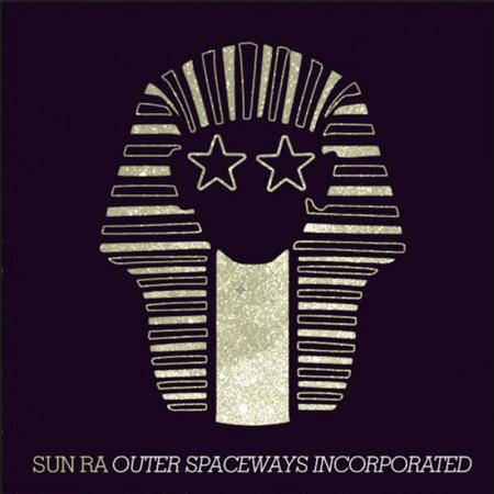 Виниловая пластинка Sun Ra - Outer Spaceways Incorporated (Gold Vinyl LP)
