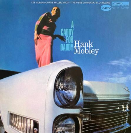 Виниловая пластинка Hank Mobley - A Caddy For Daddy (Tone Poet) (Black Vinyl LP)
