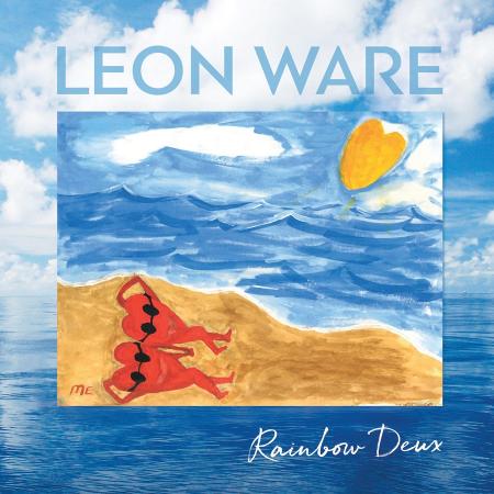 Виниловая пластинка Leon Ware - Rainbow Deux (Black Vinyl 2LP)