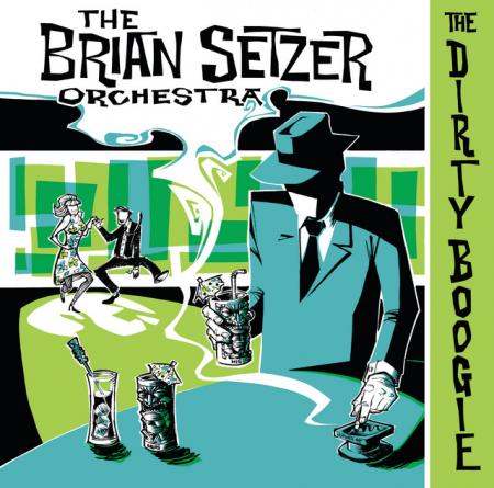 Виниловая пластинка Brian Setzer - The Dirty Boogie (Seafoam Melt Vinyl LP)
