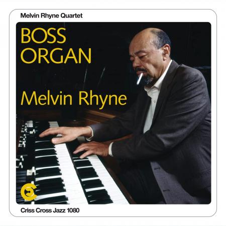 Виниловая пластинка Melvin Rhyne - Boss Organ (Black Vinyl 2LP)