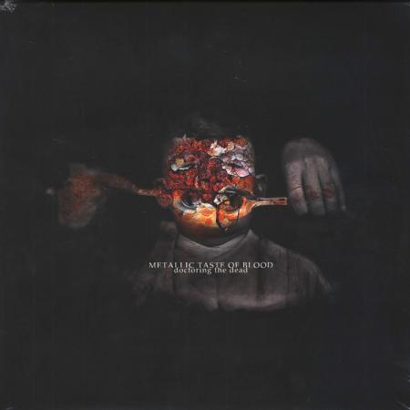 Виниловая пластинка Metallic Taste Of Blood - Doctoring The Dead (Black Vinyl LP)