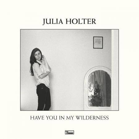 Виниловая пластинка Julia Holter - Have You In My Wilderness (Black Vinyl LP)