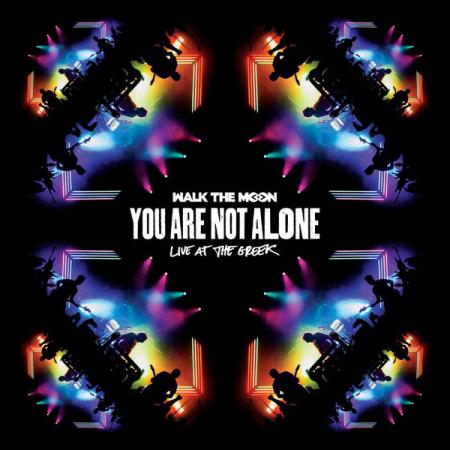 Виниловая пластинка Walk the Moon YOU ARE NOT ALONE: LIVE AT THE GREEK (RSD 2016)