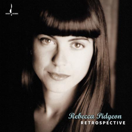 Виниловая пластинка Rebecca Pidgeon - Retrospective (Audiophile Edition) (Black Vinyl LP)