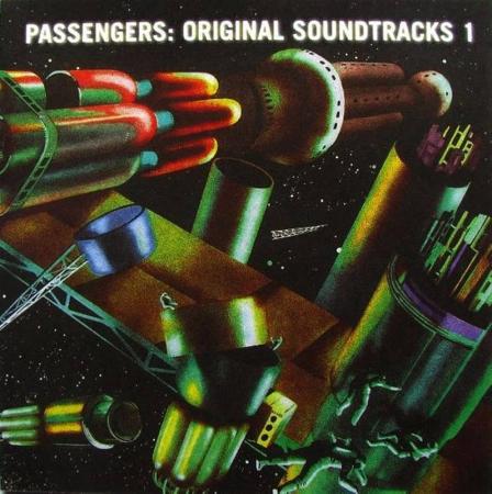 Виниловая пластинка Passengers - Original Soundtracks 1 (Black Vinyl LP)