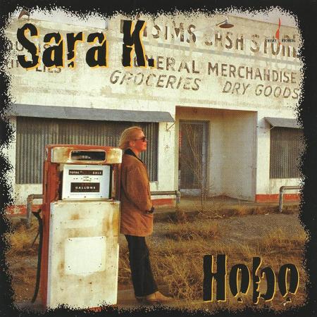 Виниловая пластинка Sara K. - Hobo (Audiophile One-Step Pressing) (Black Vinyl LP)