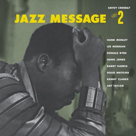 Виниловая пластинка Hank Mobley - Jazz Message 2 (Analogue, Original Jazz Classics) (Black Vinyl LP)