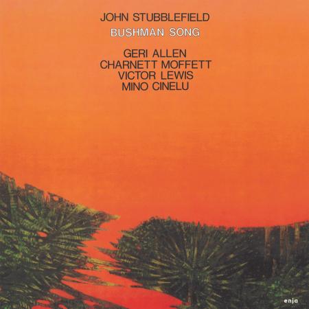 Виниловая пластинка John Stubblefield - Bushman Song (Analogue) (Limited Edition, Black Vinyl LP)