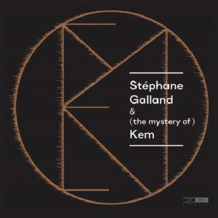 Виниловая пластинка Stephane Galland - (The Mystery Of) Kem (Black Vinyl 2LP)