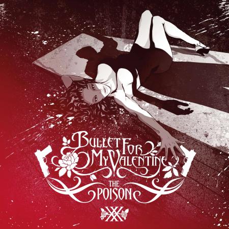 Виниловая пластинка Bullet For My Valentine - The Poison (Transparent Red Vinyl LP)