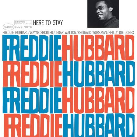 Виниловая пластинка Freddie Hubbard - Here To Stay (Black Vinyl LP)