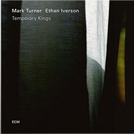 Виниловая пластинка Mark Turner / Ethan Iverson, Temporary Kings (180g)